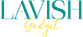 Lavish Gadget
